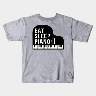 Eat Sleep Piano Repeat Grand Piano Pianist Teacher Kids T-Shirt